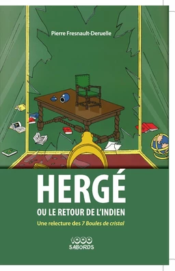 Hergé ou le retour de l'Indien