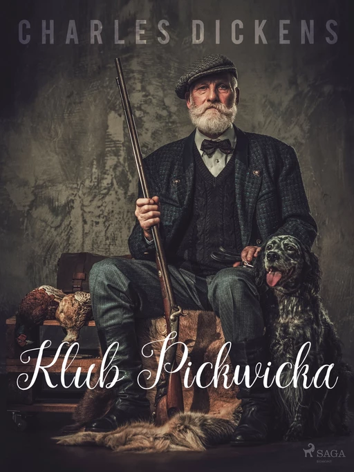 Klub Pickwicka - Charles Dickens - Saga Egmont International