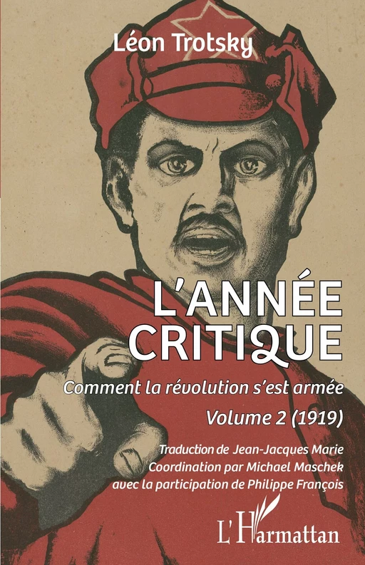 L'année critique - Léon Trotsky - Editions L'Harmattan