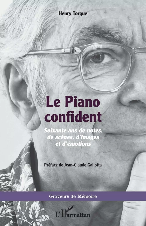 Le Piano confident - Henry Torgue - Editions L'Harmattan