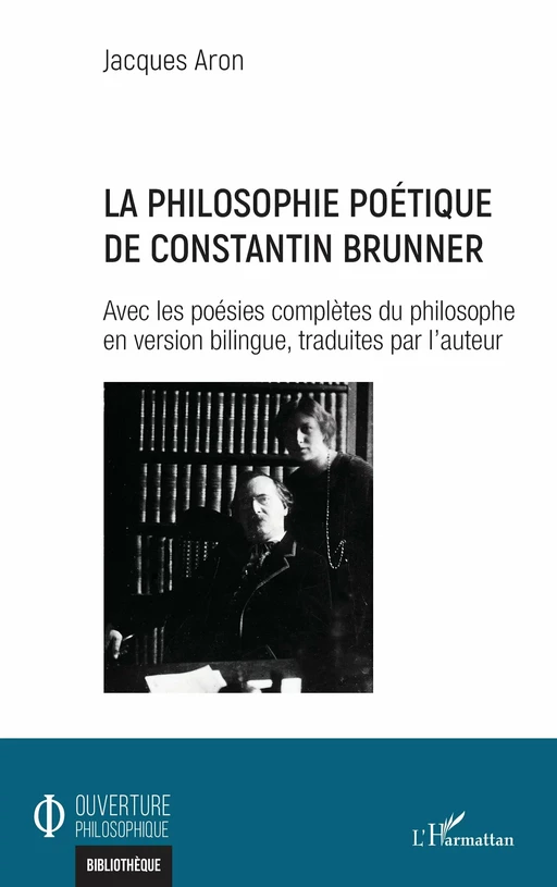 La philosophie poétique de Constantin Brunner - Jacques Aron - Editions L'Harmattan