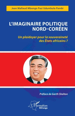 L'imaginaire politique Nord-Coréen