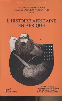 L'histoire africaine en Afrique