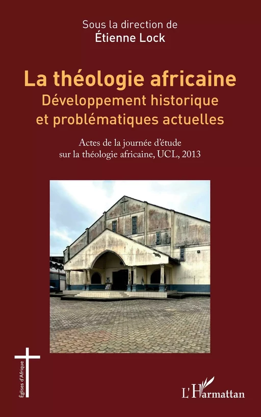 La théologie africaine -  - Editions L'Harmattan