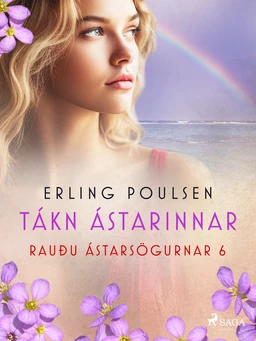 Tákn ástarinnar (Rauðu ástarsögurnar 6)