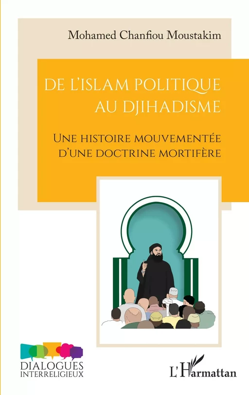 De l'islam politique au djihadisme - Moustakim Mohamed Chanfiou - Editions L'Harmattan