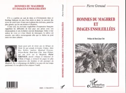 HOMMES DU MAGHREB ET IMAGES ENSOLEILLEES