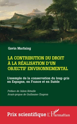 La contribution du droit à la réalisation d'un objectif environnemental