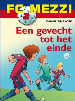 FC Mezzi 2 - Een gevecht tot het einde