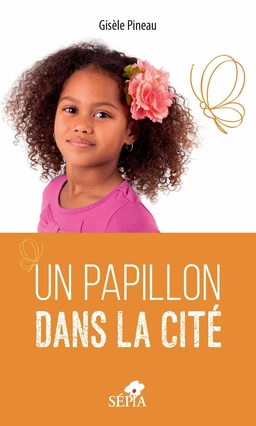 Un papillon dans la cité