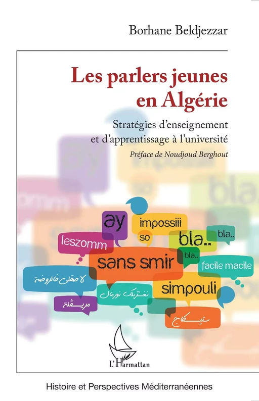 Les parlers jeunes en Algérie - Borhane Beldjezzar - Editions L'Harmattan