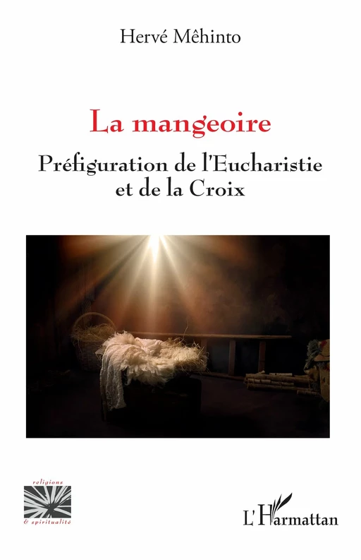 La mangeoire - Kossi Hervé Jolly Mehinto - Editions L'Harmattan