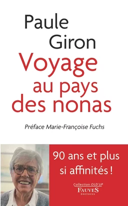 Voyage au pays des nonas