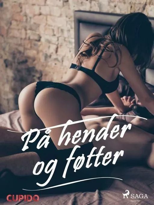 På hender og føtter - - Cupido - Saga Egmont International