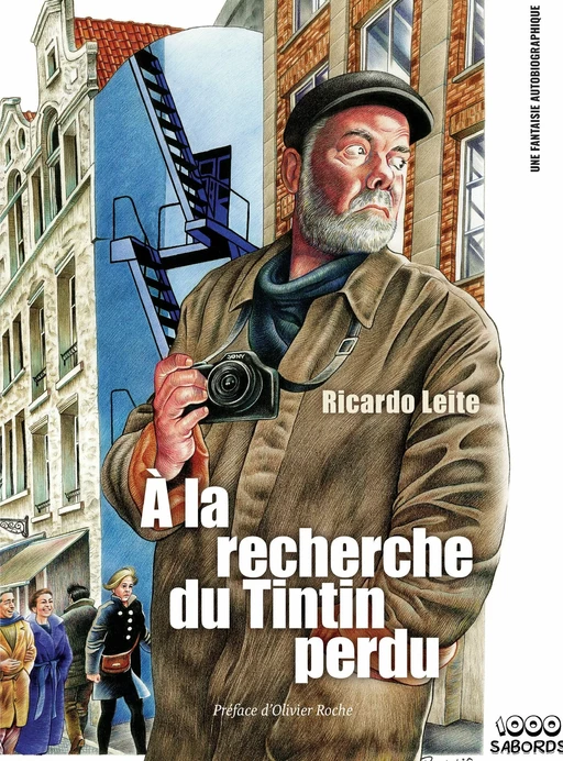 À la recherche du Tintin perdu - Ricardo Leite - 1000 Sabords