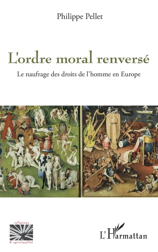 L'ordre moral renversé - Philippe Pellet - Editions L'Harmattan