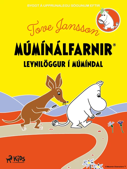 Leynilöggur í Múmíndal - Tove Jansson - Saga Egmont International