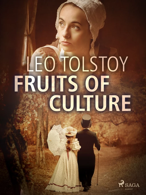 Fruits of Culture - Leo Tolstoy - Saga Egmont International