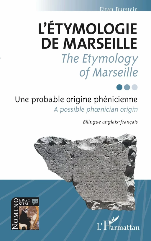 L'étymologie de Marseille / <i>The Etymology of Marseille</i> - Eitan Burstein - Editions L'Harmattan