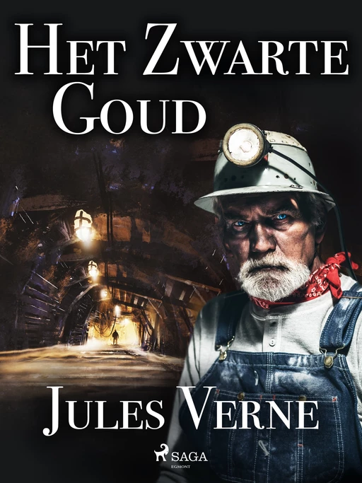 Het Zwarte Goud - Jules Verne - Saga Egmont International