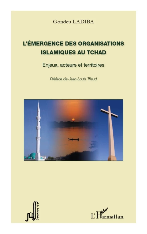 L'émergence des organisations islamiques au Tchad - Ladiba Gondeu - Editions L'Harmattan