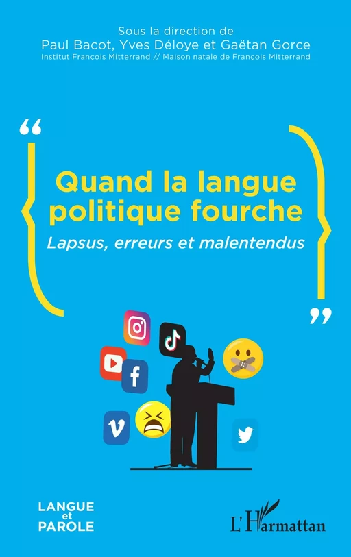 Quand la langue politique fourche -  - Editions L'Harmattan