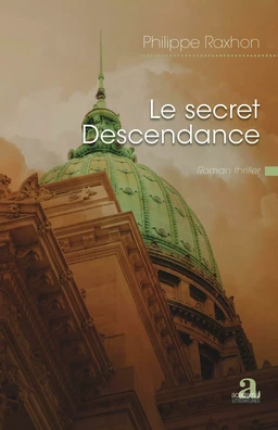 Le secret Descendance