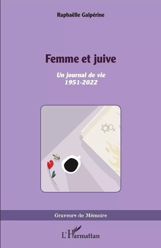 Femme et juive - Raphaëlle Galpérine - Editions L'Harmattan