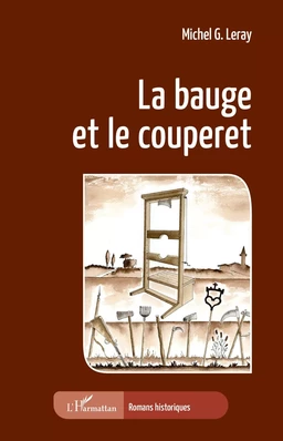 La bauge et le couperet