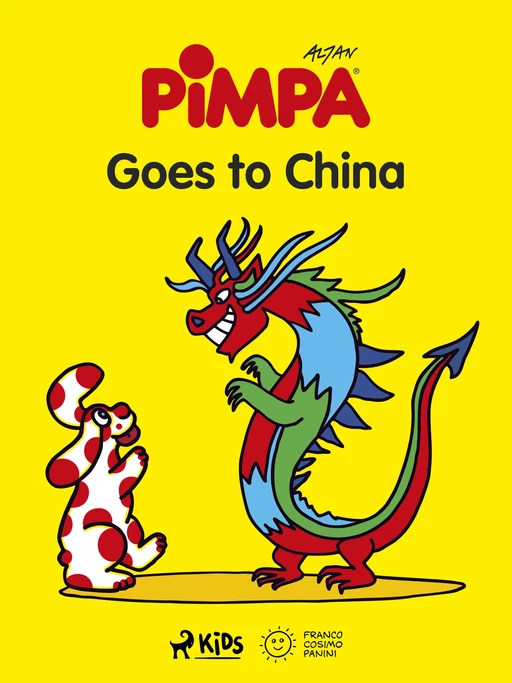 Pimpa Goes to China -  Altan - Saga Egmont International