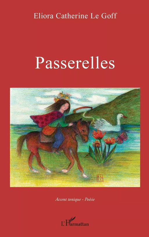 Passerelles - Eliora Catherine Le Goff - Editions L'Harmattan