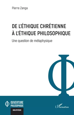 De l'éthique chrétienne à l'éthique philosophique