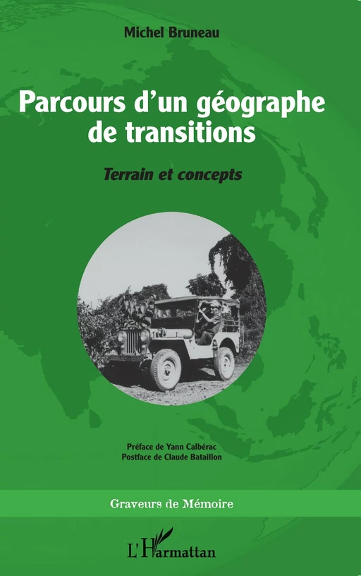 Parcours d’un géographe de transitions - Michel Bruneau - Editions L'Harmattan