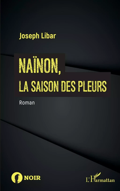 Naïnon, - Joseph Libar - Editions L'Harmattan