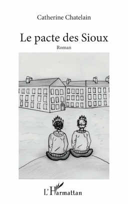 Le pacte des Sioux