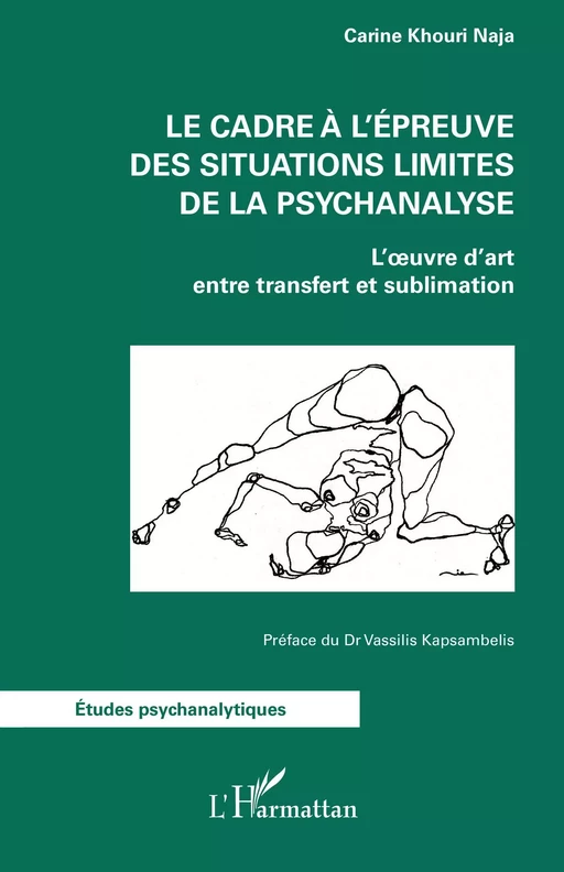 Le cadre à l'épreuve des situations limites de la psychanalyse - Carine Khouri Naja - Editions L'Harmattan