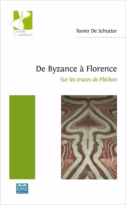 De Byzance à Florence -  De schutter xavier - EME Editions