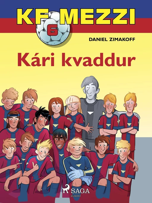 KF Mezzi 6 - Kári kvaddur - Daniel Zimakoff - Saga Egmont International