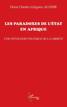 Les paradoxes de l'État en Afrique