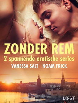 Zonder rem: 2 spannende erotische series