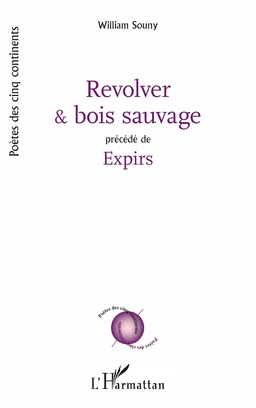 Revolver et bois sauvage