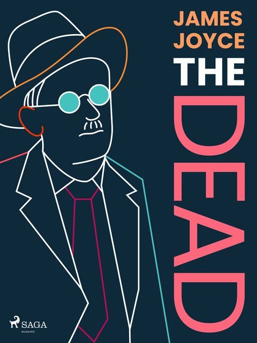 The Dead - James Joyce - Saga Egmont International