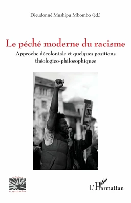 Le péché moderne du racisme