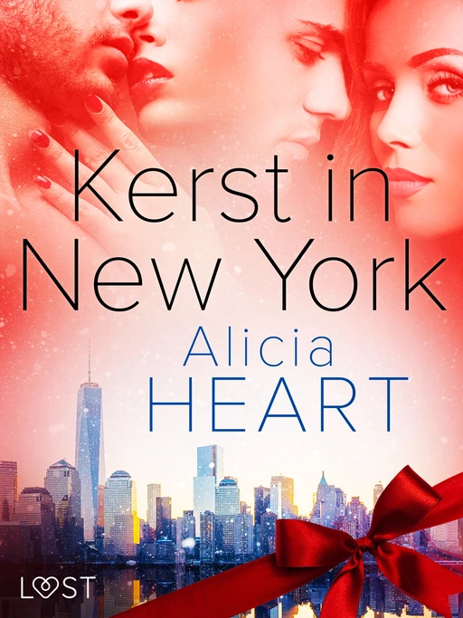 Kerst in New York - erotische verhaal - Alicia Heart - Saga Egmont International