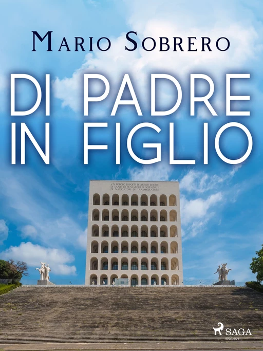 Di padre in figlio - Mario Sobrero - Saga Egmont International