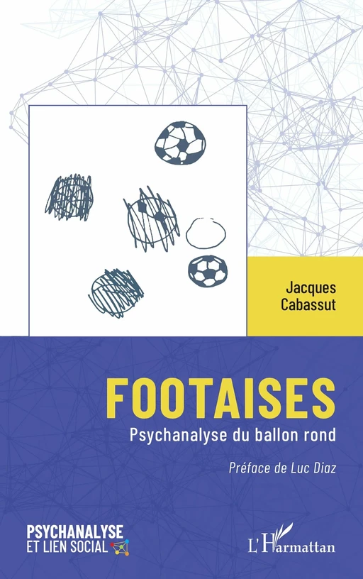 Footaises - Jacques Cabassut - Editions L'Harmattan