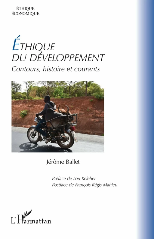 Éthique du développement - Jérôme Ballet - Editions L'Harmattan