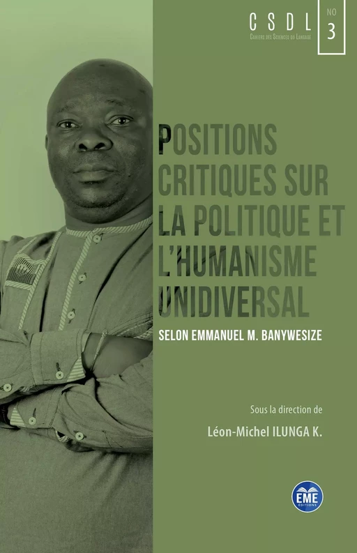 Positions critiques sur la politique et l'humanisme unidiversal -  - EME Editions