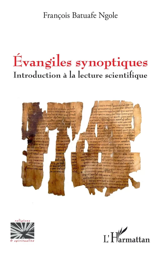 Évangiles synoptiques - François Batuafe Ngole - Editions L'Harmattan