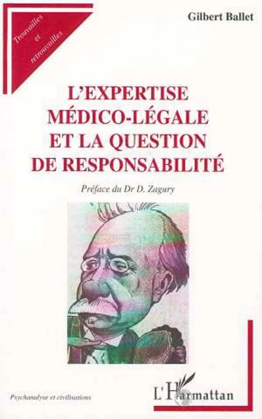 L'EXPERTISE MEDICO-LÉGALE ET LA QUESTION DE RESPONSABILITÉ - Gilbert Ballet - Editions L'Harmattan